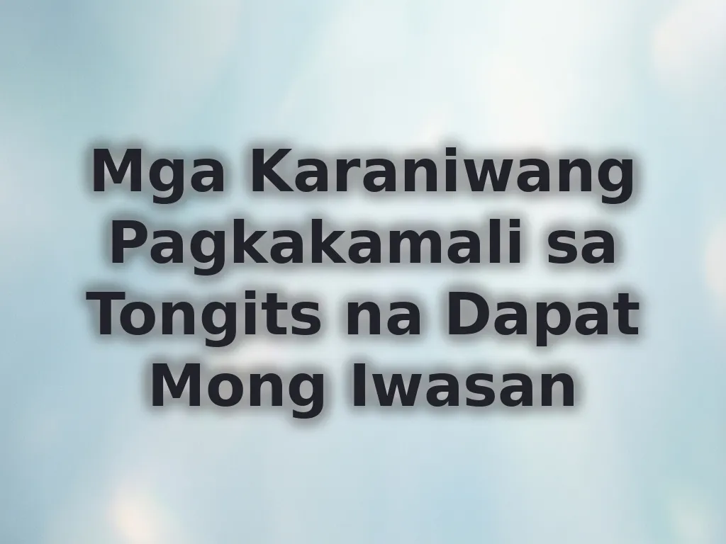 Mga Karaniwang Pagkakamali sa Tongits na Dapat Mong Iwasan